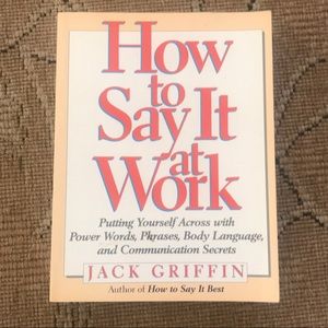 HOW TO SAY IT AT WORK JACK GRIFFIN BOOK